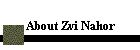 About Zvi Nahor